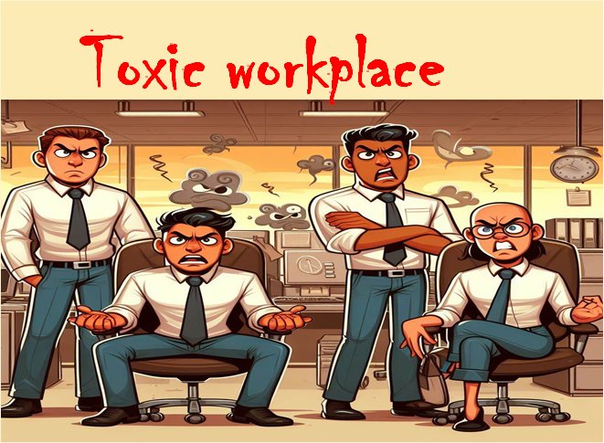 Toxic workplace n2-2.jpg